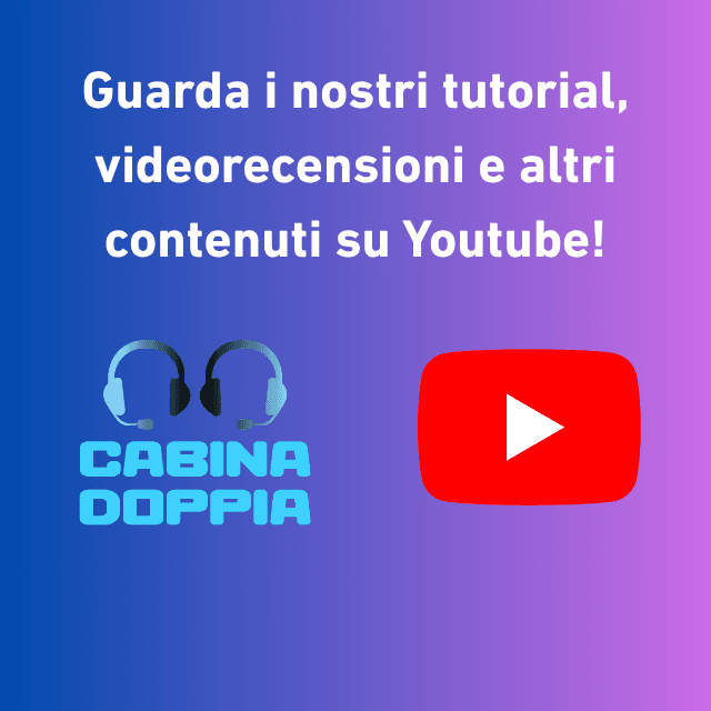 Guarda i nostri tutorial, videorecensioni e altri contenuti sul canale YouTube di Cabina Doppia